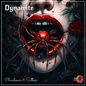 Dynamite by Phantomic