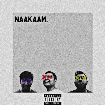 Naakaam by SATIK