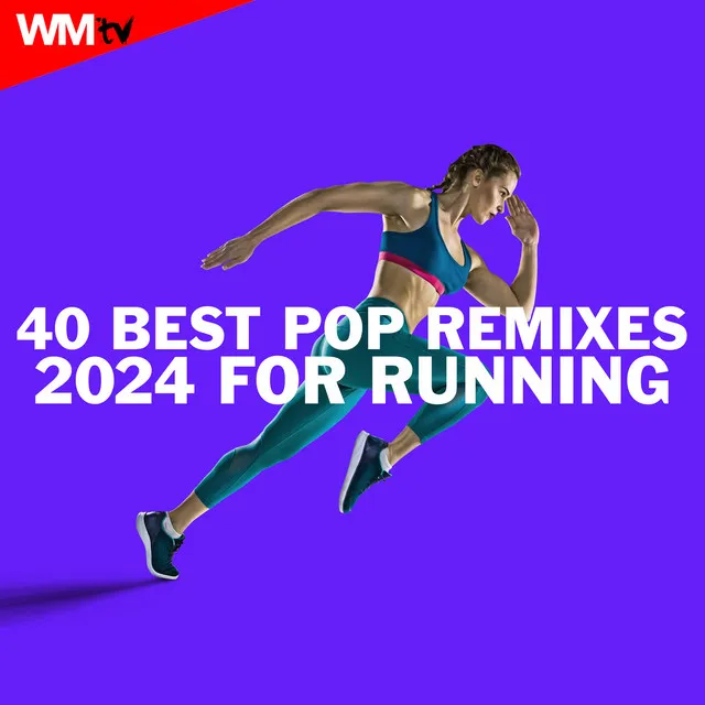 40 Best Pop Remixes 2024 For Running (40 Unmixed Compilation for Fitness & Workout - 128 / 140 Bpm)