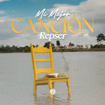 Mi Mejor Cancion by Repser