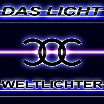 Weltlichter by Das Licht