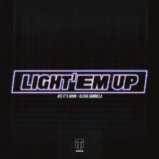 Light'em Up (feat. Olivia Gabriela)