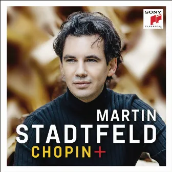 Chopin + by Martin Stadtfeld