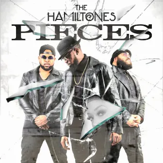 Pieces by The HamilTones