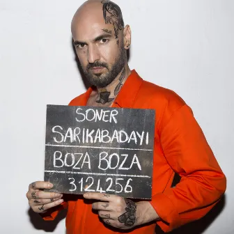 Boza Boza by Soner Sarıkabadayı