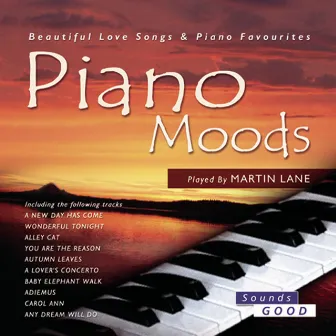 Piano Moods by Martin Lane