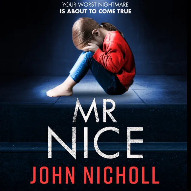 Chapter 50 - Mr Nice - A gripping, shocking psychological thriller