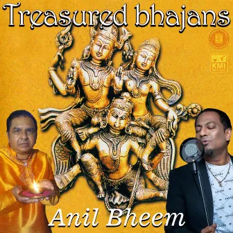 Treasured bhajans by Anil Bheem