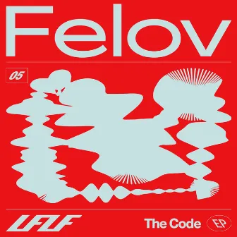 The Code EP by Felov