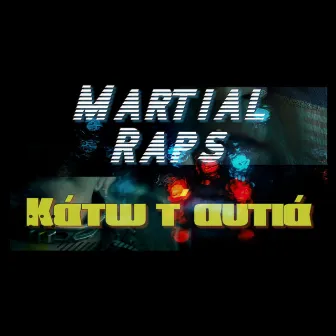 Katw T' Autia by Martial Raps