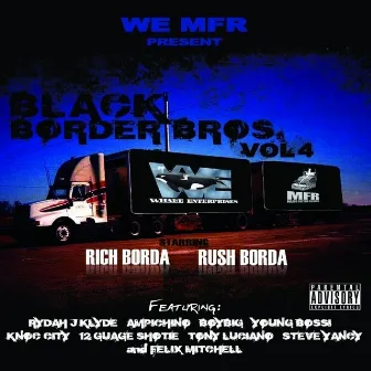 Black Border Brothers 4 by Rush