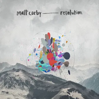 Resolution by Matt Corby