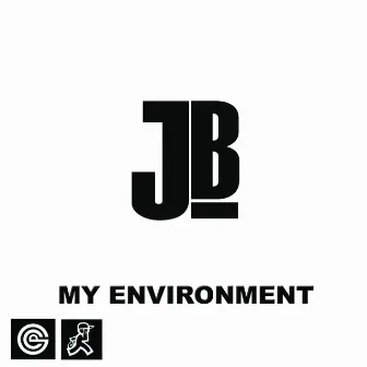 My Environment by JB