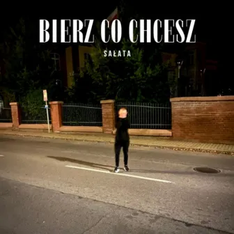 BIERZ CO CHCESZ by SAŁATA