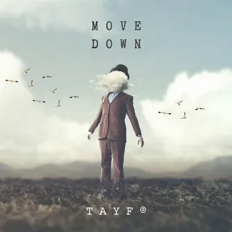 Move Down by Tayf