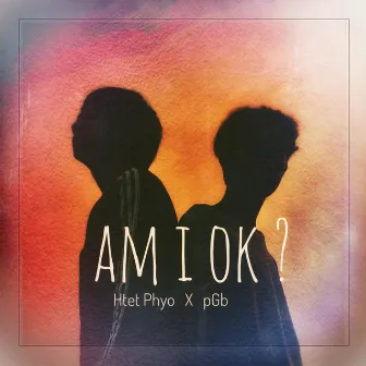 Am i Ok? by pGb