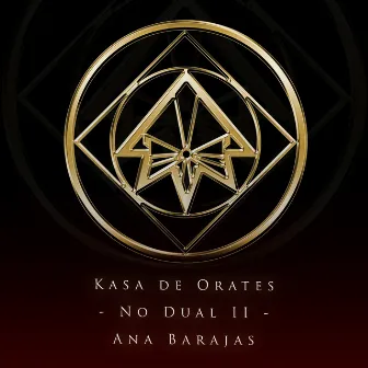 No Dual Ii by Kasa de Orates