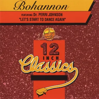 12 Inch Classics by Bohannon