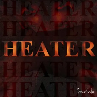 Heater by SoupKoola