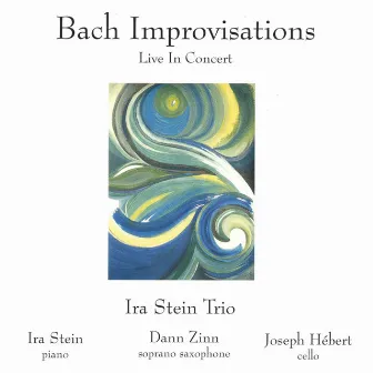 Bach Improvisations by Ira Stein