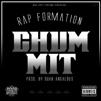 Chum mit by Rap Formation