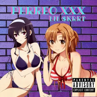 Perreo XXX by Lil $krrt