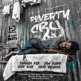 Poverty Cry (Riddim) by Hyperdrive