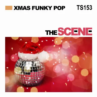 Xmas Funky Pop by Steven Michael Bolar