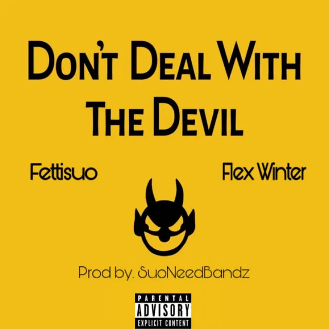 Don't Deal With the Devil