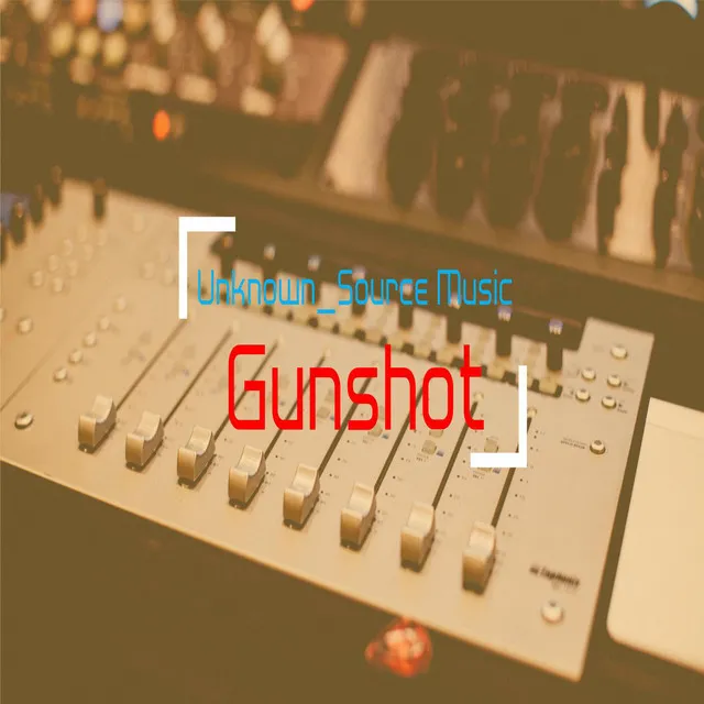 Gunshot