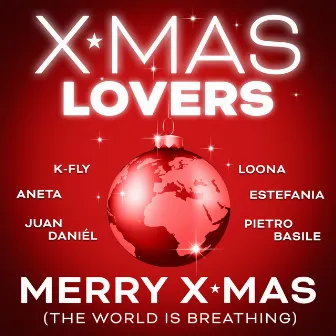 Merry Xmas (The World Is Breathing) by Estefania