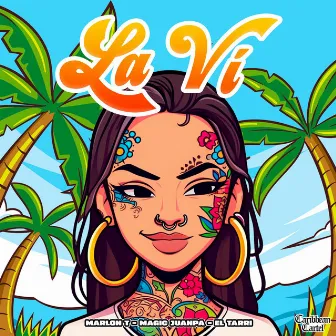 La Vi by El Tarri