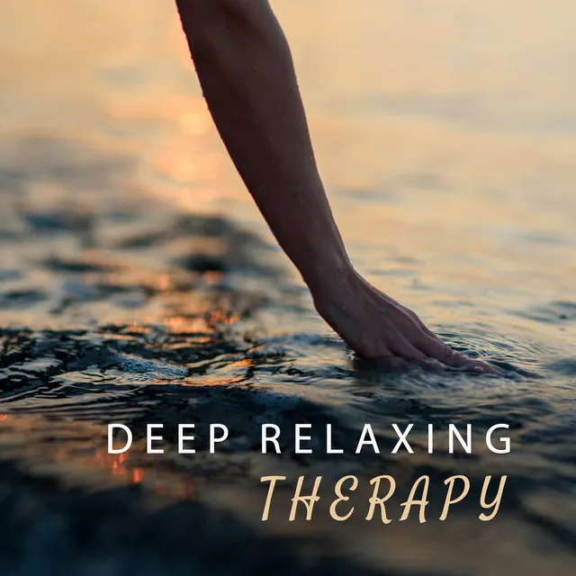 Deep Relaxing Therapy (Music for Sleep, Stress Reduction, Yoga, Wellbeing)