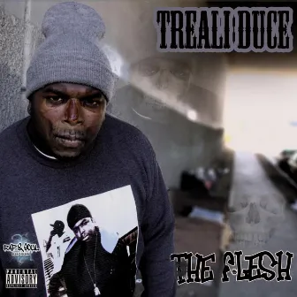 The Flesh by Treali Duce