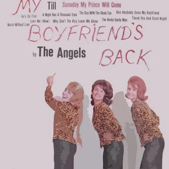 My Boyfriend's Back by The Angels