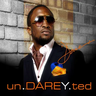 unDAREYted by Darey