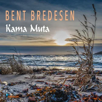 Kama Muta by Bent Bredesen