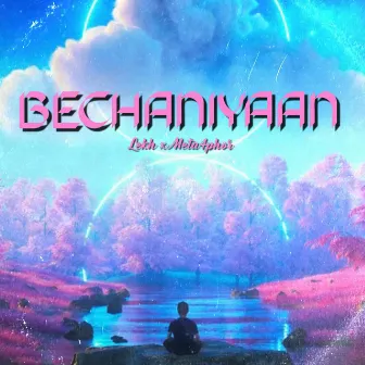 Bechaniyaan by Lekh