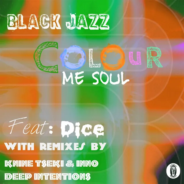 Colour Me Soul - Original Mix