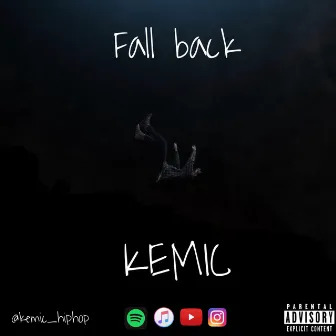 Fall Back by Kemic