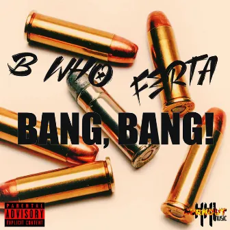 Bang, Bang! by Unknown Artist