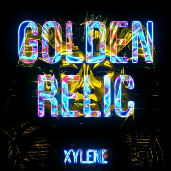 Golden Relic by Xylene