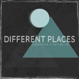 Different Places by Celestine