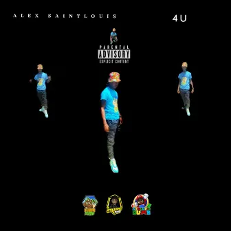 4u by Alex Saintlouis