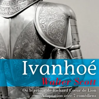 Ivanohé by Walter Scott