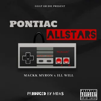 PONTIAC ALLSTARS by Mackk Myron