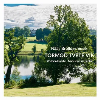 Nääs Bröllopsmusik by Tormod Tvete Vik