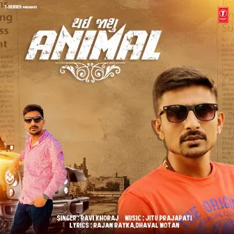 Thayi Jasu Animal by Ravi Khoraj