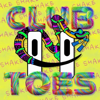 Club Toes: Shake by The Toes