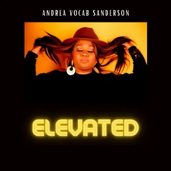 Elevated by Andrea Vocab Sanderson